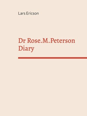 cover image of Dr Rose.M.Peterson Diary